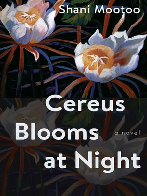 cover image of Cereus Blooms at Night